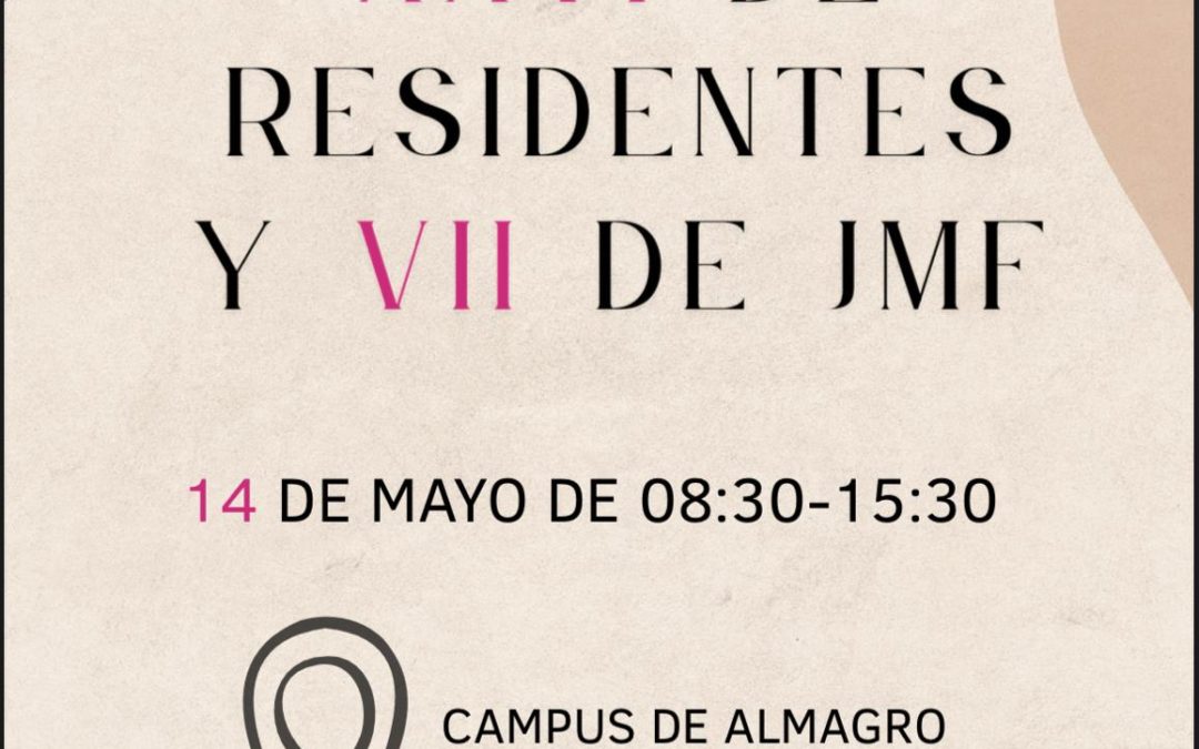 XXVI Jornadas de Residentes y JMF 14 de mayo de 2025